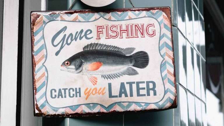Gone Fishing Sign